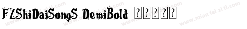 FZShiDaiSongS DemiBold字体转换